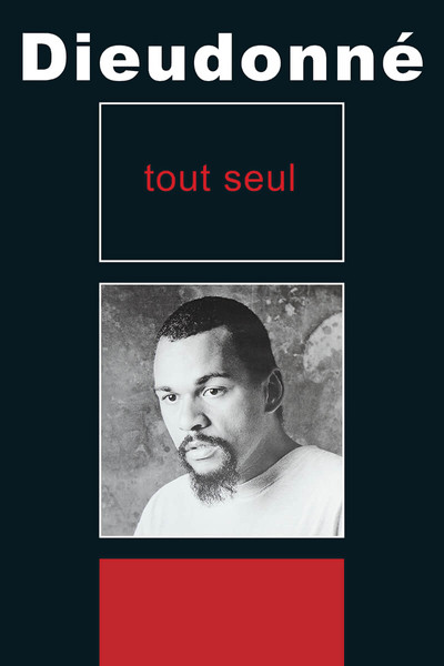 Póster de Dieudonné tout seul