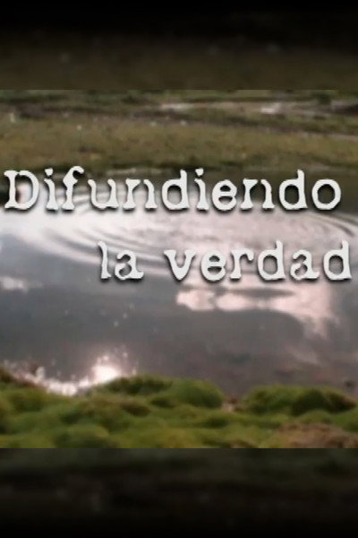 Póster de Difundiendo la verdad