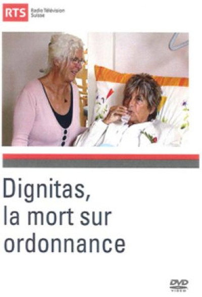 Póster de Dignitas - La mort sur ordonnance