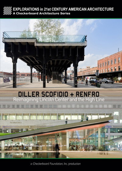 Póster de Diller Scofidio + Renfro: Reimagining Lincoln Center and the High Line