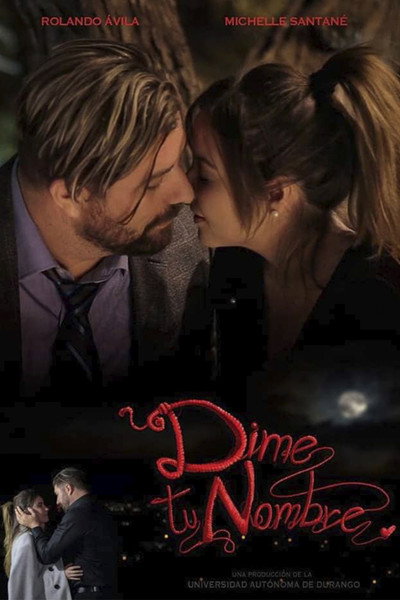Póster de Dime Tu Nombre