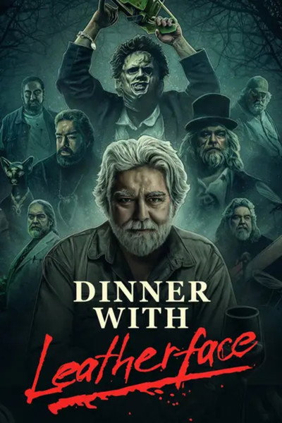 Póster de Dinner with Leatherface