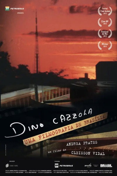 Póster de Dino Cazzola: Uma Filmografia de Brasília