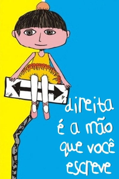 Póster de Direita É a Mão que Você Escreve