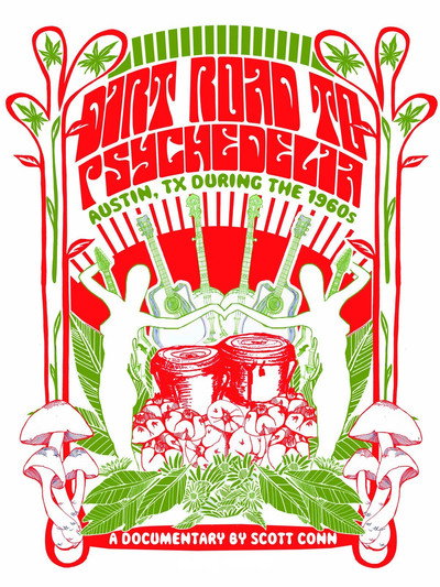 Póster de Dirt Road to Psychedelia: Austin Texas During the 1960s