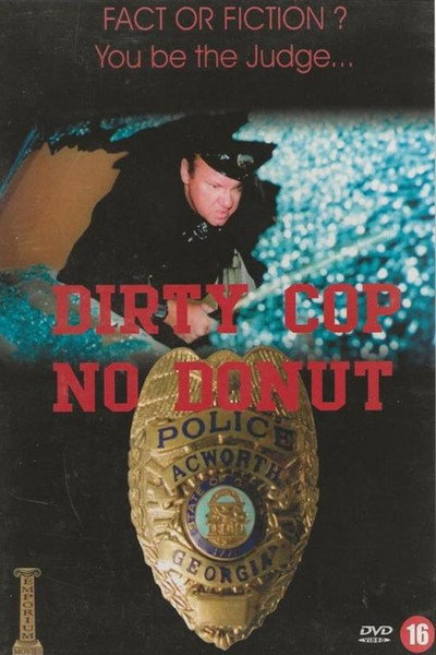 Póster de Dirty Cop 2: I Am a Pig