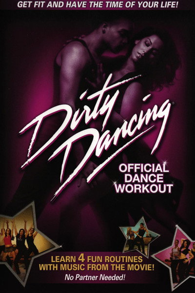 Póster de Dirty Dancing: Official Dance Workout