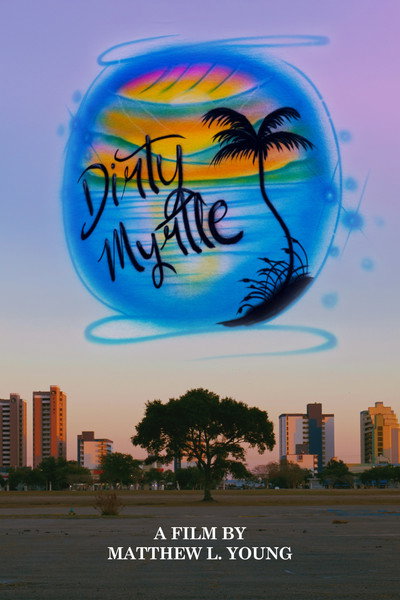 Póster de Dirty Myrtle
