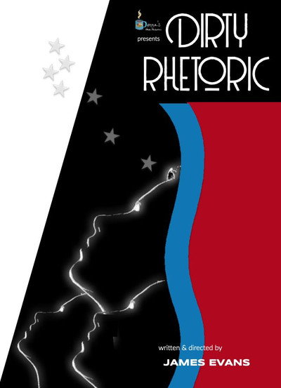 Póster de Dirty Rhetoric