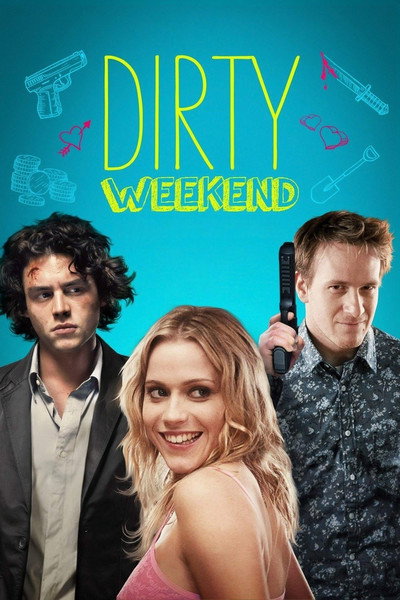 Póster de Dirty Weekend