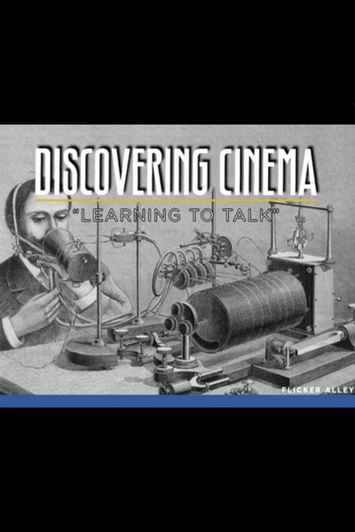 Póster de Discovering Cinema: Learning to Talk