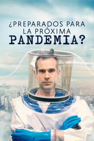 Póster de Disease X: Hunting the Next Pandemic
