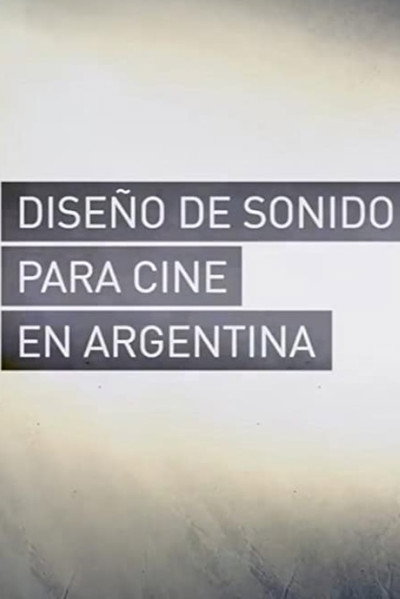 Póster de Diseño de Sonido para Cine en Argentina