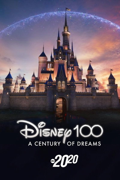 Póster de Disney 100: A Century of Dreams - A Special Edition of 20/20