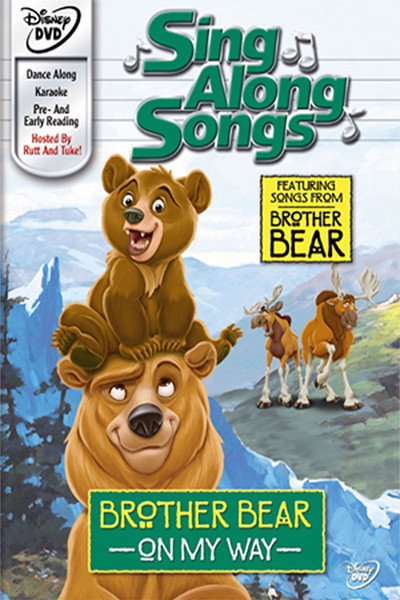 Póster de Disney Sing-Along Songs: Brother Bear - On My Way