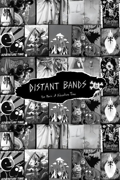 Póster de Distant Bands: The Music of Adventure Time