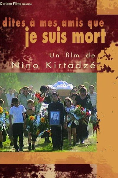 Póster de Dites à mes amis que je suis mort