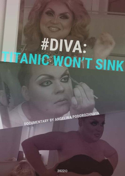 Póster de Diva: Titanik won't sink