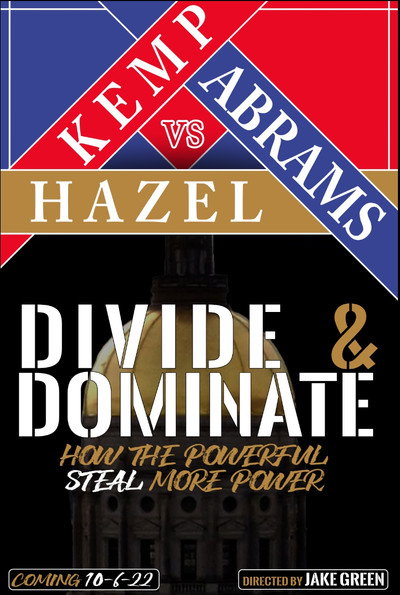 Póster de Divide & Dominate: How the Powerful Steal More Power