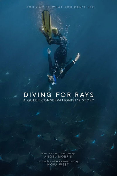 Póster de Diving for Rays: A Queer Conservationist's Story