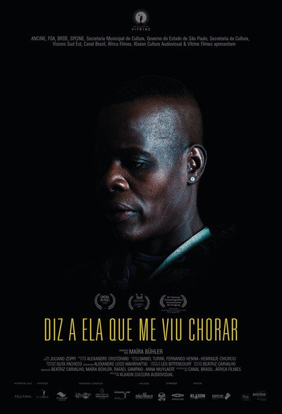 Póster de Diz a Ela que me Viu Chorar