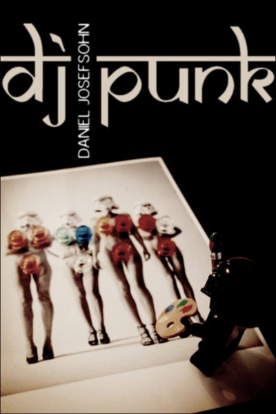 Póster de DJ Punk - Der Fotograf Daniel Josefsohn