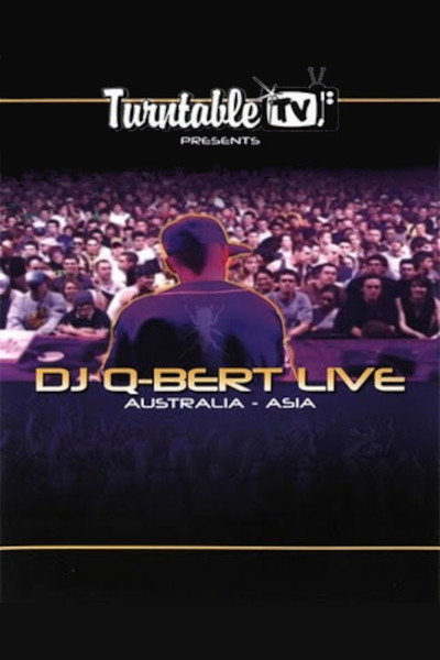 Póster de DJ QBert Live: Australia, Asia