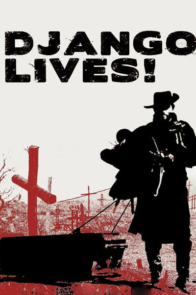Póster de Django Lives!