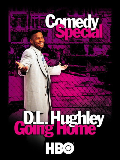Póster de D.L. Hughley: Goin' Home