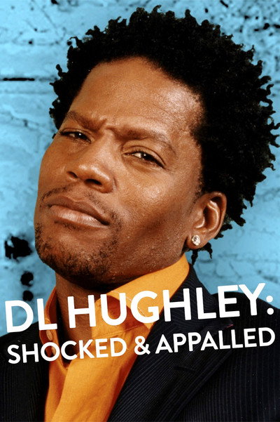 Póster de DL Hughley: Shocked and Appalled