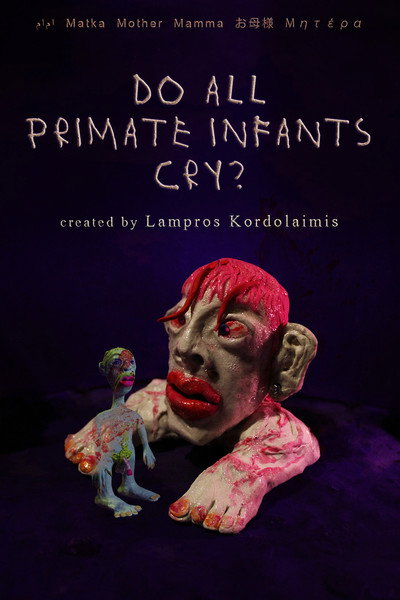 Póster de Do All Primate Infants Cry?