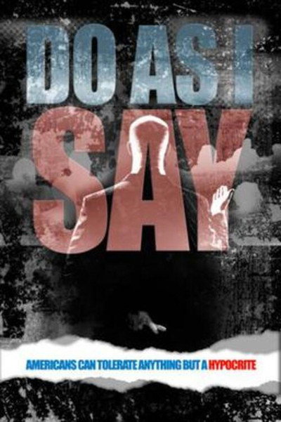 Póster de Do As I Say