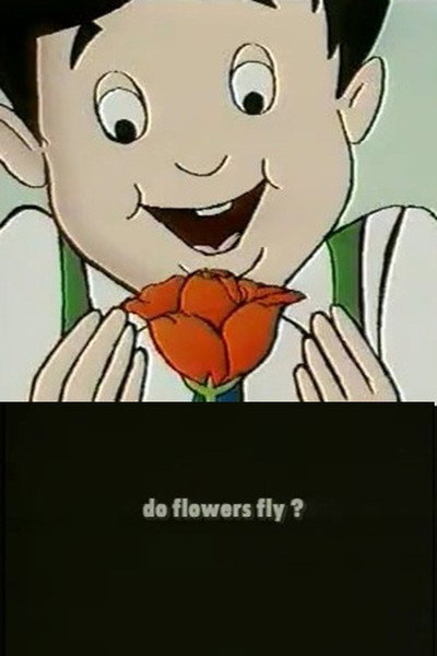 Póster de Do Flowers Fly