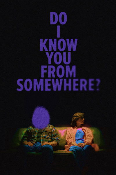 Póster de Do I Know You from Somewhere?