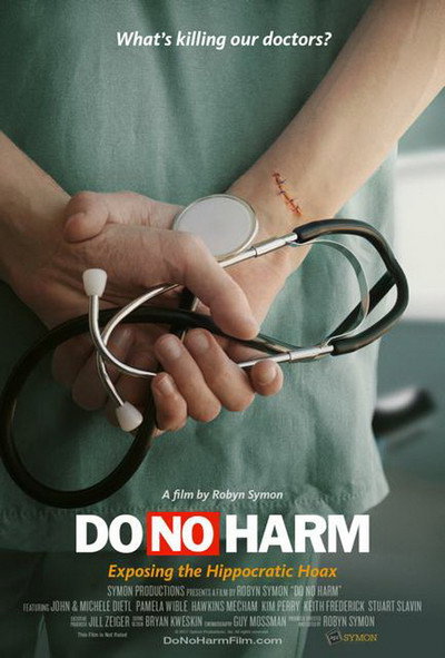Póster de Do No Harm: Exposing the Hippocratic Hoax