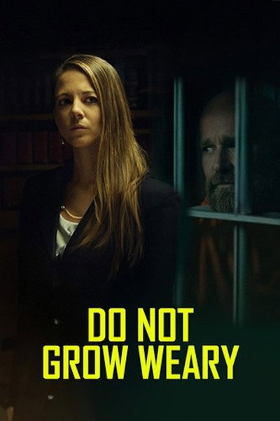 Póster de Do Not Grow Weary
