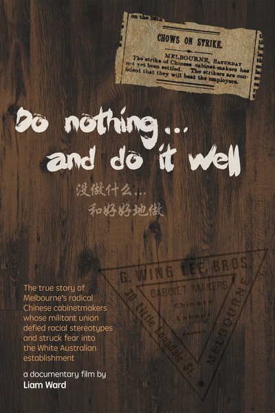 Póster de Do Nothing and Do It Well