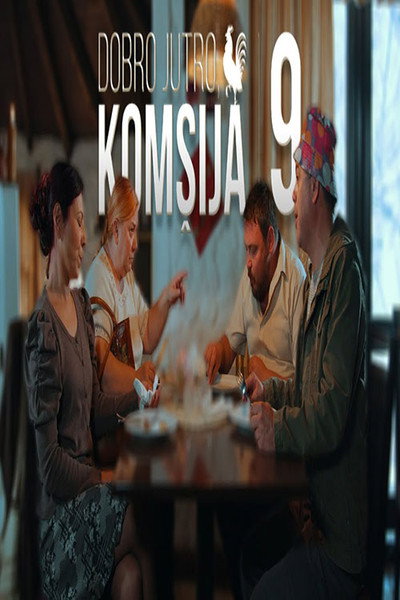 Póster de Dobro jutro, komsija 9