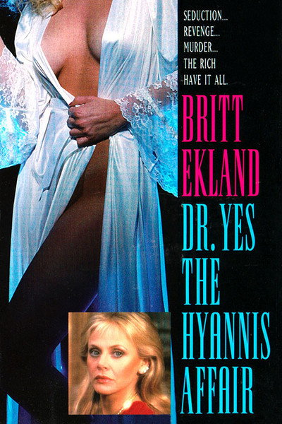Póster de Doctor Yes: The Hyannis Affair