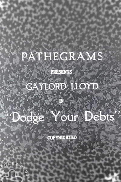 Póster de Dodge Your Debts