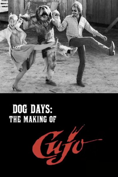 Póster de Dog Days: The Making of 'Cujo'