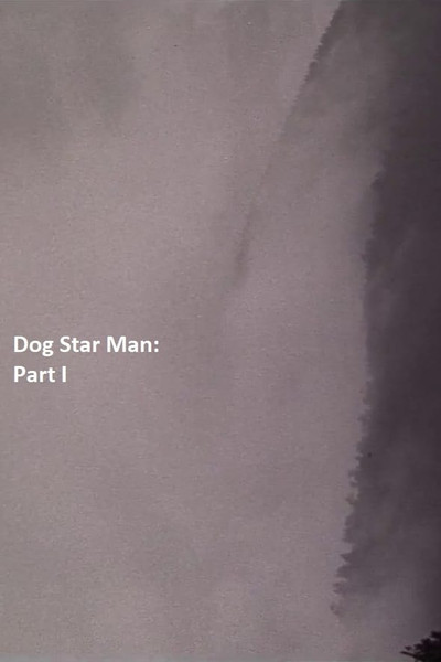 Póster de Dog Star Man: Part I