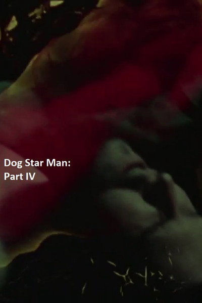 Póster de Dog Star Man: Part IV
