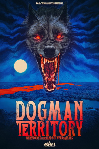 Póster de Dogman Territory: Werewolves in the Land Between the Lakes