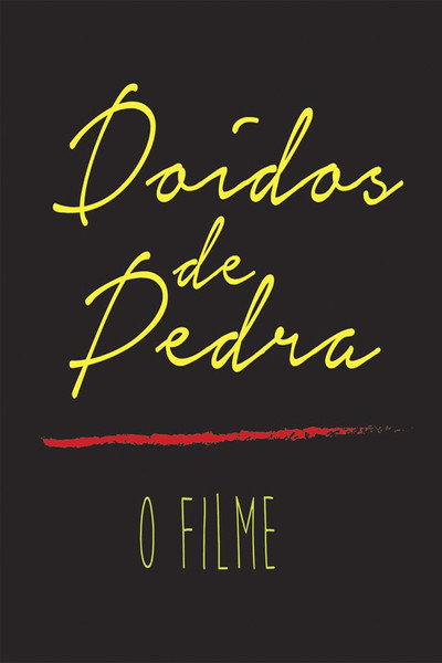 Póster de Doidos de Pedra - O Paraíso Ameaçado