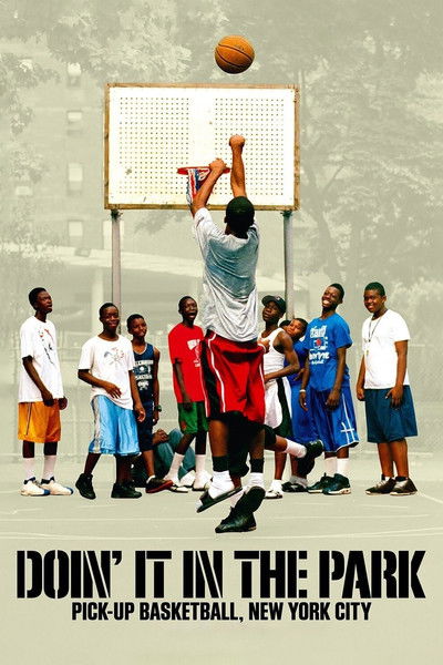 Póster de Doin' It in the Park: Pick-Up Basketball, NYC