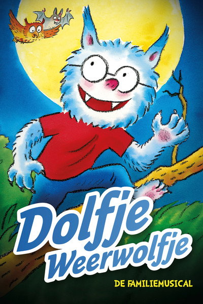 Póster de Dolfje Weerwolfje - De Musical
