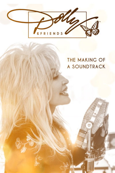 Póster de Dolly & Friends: The Making of a Soundtrack