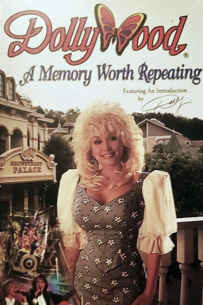 Póster de Dollywood: A Memory Worth Repeating