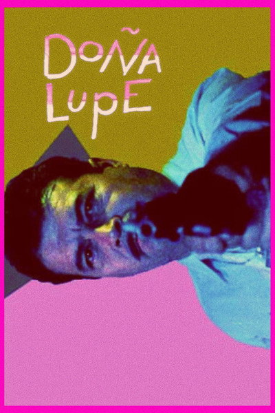Póster de Doña Lupe